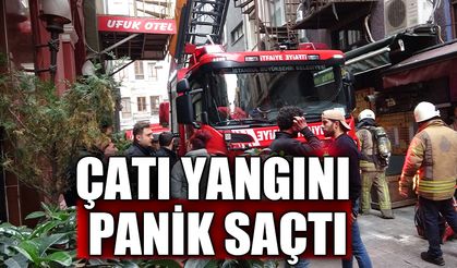 Çatı yangını panik saçtı