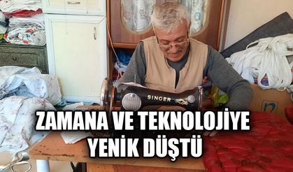 Zamana ve teknolojiye yenik düştü