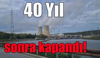 40 Yıl sonra kapandı!