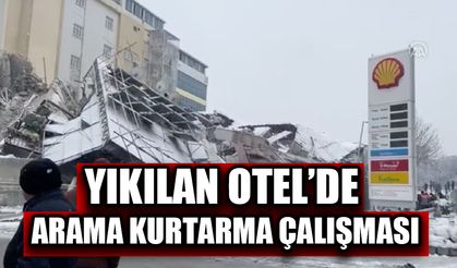 7.4 büyüklüğündeki depremde yıkılan Avşar Otel’de arama kurtarma çalışması