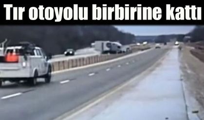 Tır otoyolu birbirine kattı