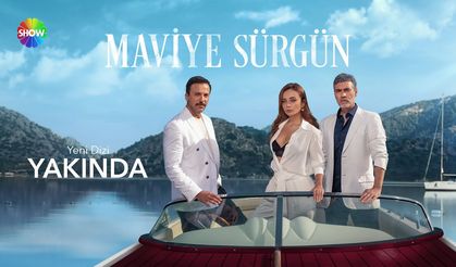 Maviye Sürgün 1. Bölüm fragmanı İzleyin: Yeni Dizi Maviye Sürgün fragmanı izle