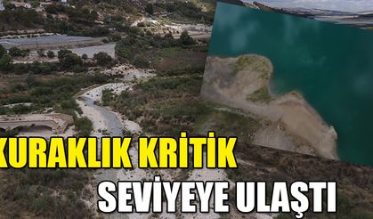 Kuraklık kritik seviyeye ulaştı