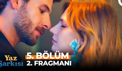 Yaz Şarkısı 5. Bölüm 2. fragmanı İzleyin: Fox Tv Yaz Şarkısı fragmanı izle