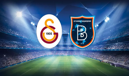 Galatasaray - Rams Başakşehir maçında 11'ler açıklandı!