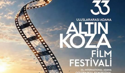 33. Uluslararası Adana Altın Koza Film Festivali başladı