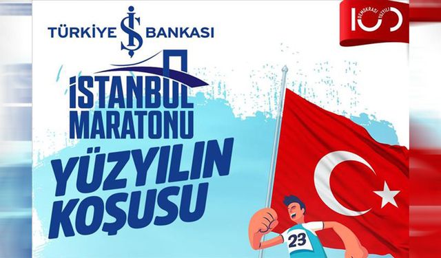 İş Bankası’ndan İstanbul Maratonu'na 100. yıl desteği