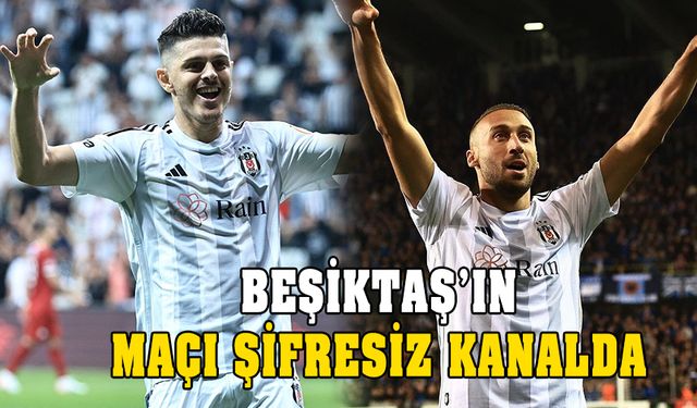 Bodo Glimt - Beşiktaş maçı şifresiz yayınlanacak! İşte kanalı