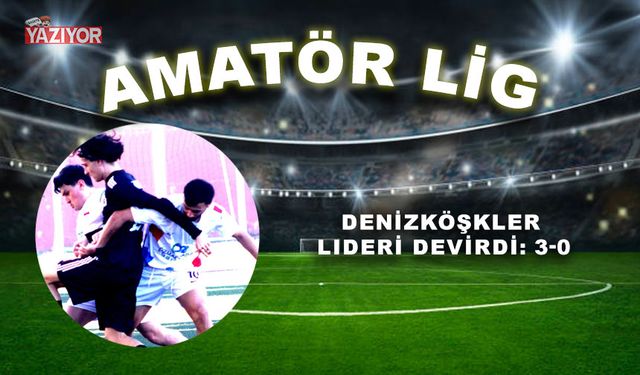 Denizköşkler lideri devirdi: 3-0