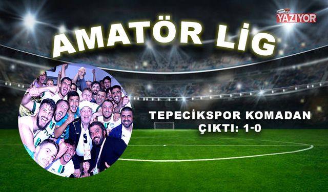 Tepecikspor komadan çıktı: 1-0