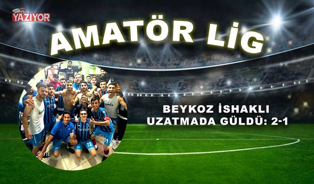 Beykoz İshaklı uzatmada güldü: 2-1