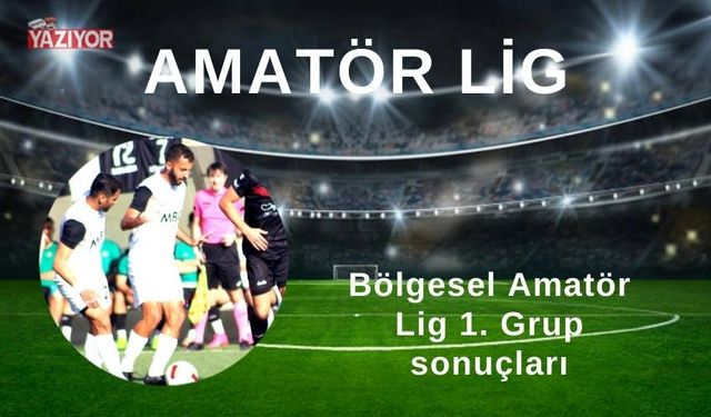 Bölgesel Amatör Lig 1. Grup Salı sonuçları