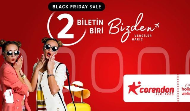 Corendon’da "2 biletin, 1'i bizden” kampanyası başladı