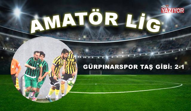 Gürpınarspor taş gibi: 2-1