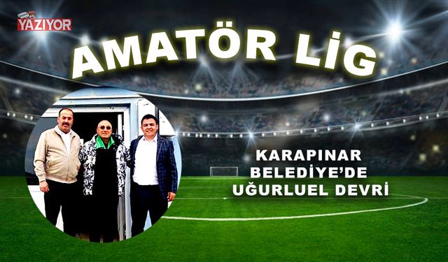 Karapınar Belediye’de Uğurluel devri