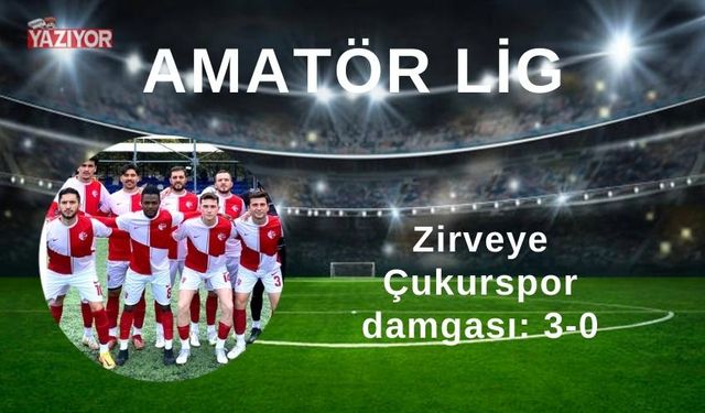 Zirveye Çukurspor damgası: 3-0