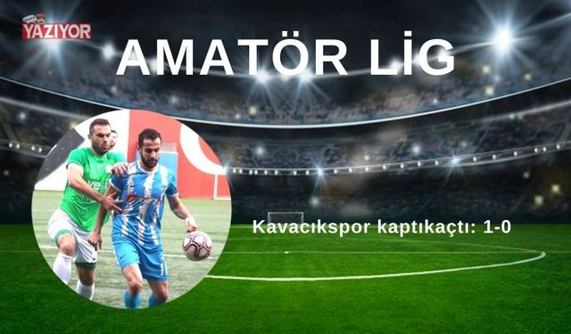 Kavacıkspor kaptıkaçtı: 1-0