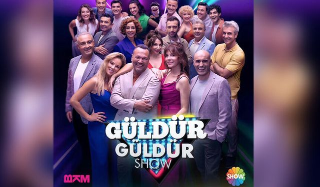 Güldür güldür SHOW'da kahkaha tufanına hazır olun!