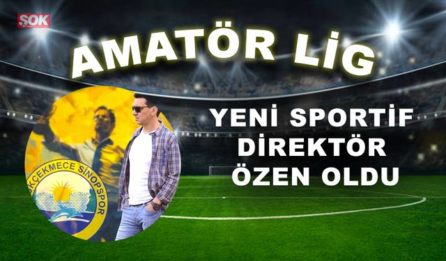 Yeni sportif direktör Özen oldu