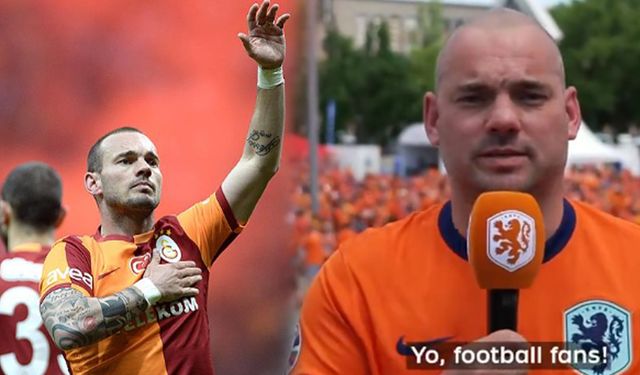 Sneijder'den olay açıklama! Türkiye için ne söyledi?