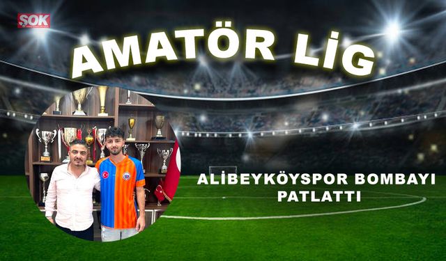 Alibeyköyspor bombayı patlattı