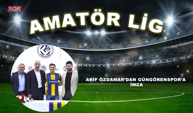 Arif Özdamar’dan Güngörenspor’a imza