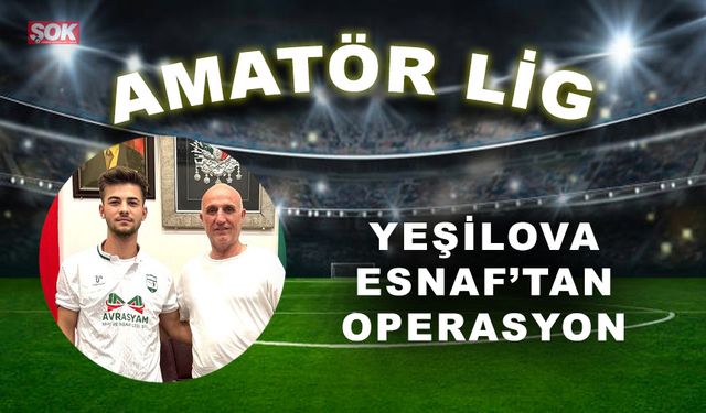 Yeşilova Esnaf’tan gece yarısı operasyonu