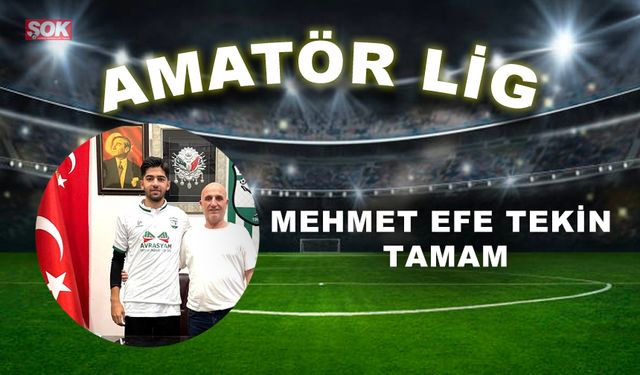 Mehmet Efe Tekin tamam