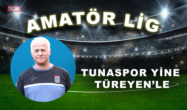 Tunaspor yine Türeyen’le