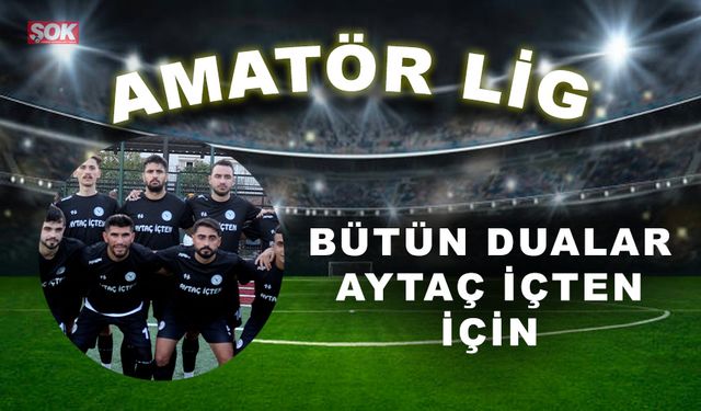 Bütün dualar Aytaç İçten için