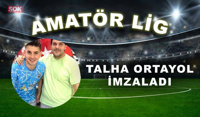 Talha Ortayol imzaladı