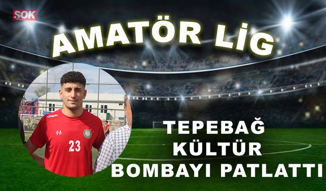 Tepebağ Kültür bombayı patlattı