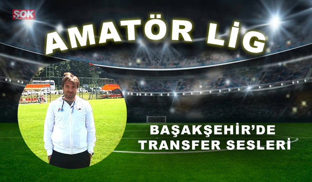 Başakşehir’de transfer sesleri