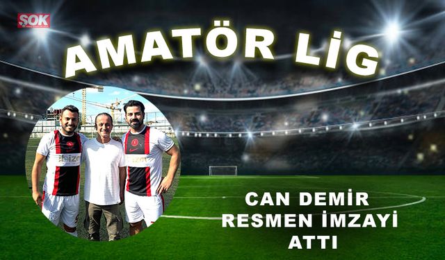 Can Demir resmen imzayı attı