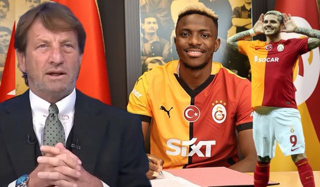 Kaya Çilingiroğlu'ndan Galatasaray'a övgü: Victor Osimhen mi, Mauro Icardi mi?