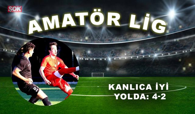 Kanlıca iyi yolda: 4-2