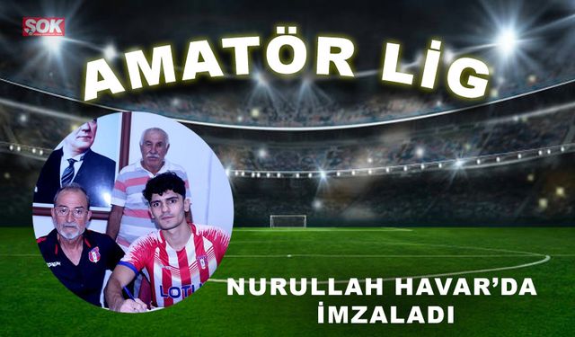 Nurullah Havar da imzaladı