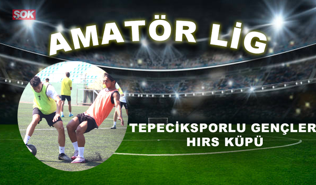 Tepeciksporlu gençler hırs küpü