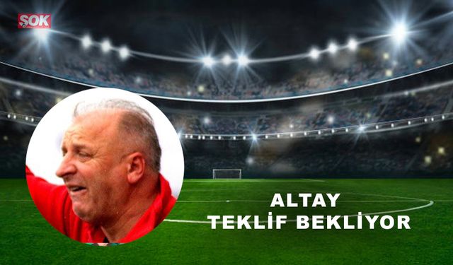 Altay teklif bekliyor