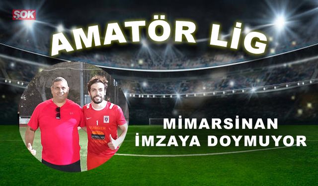 Mimarsinan imzaya doymuyor