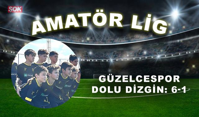 Güzelcespor doludizgin: 6-1