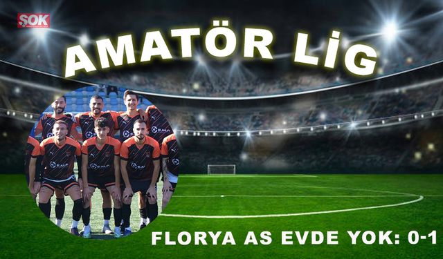 Florya AS evde yok: 0-1