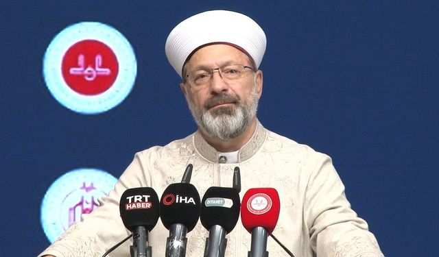 Ali Erbaş: Diyanet İşleri Başkanlığı bir teşkilattır