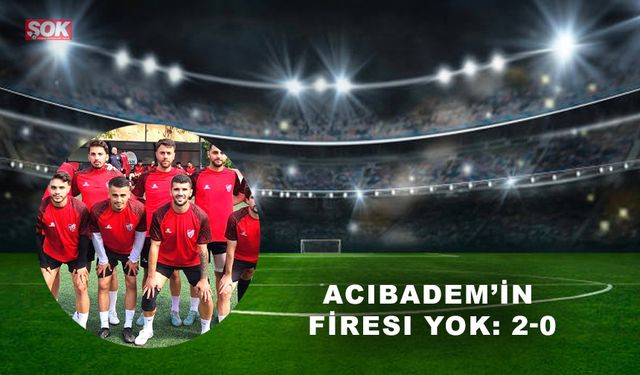 Acıbadem’in firesi yok: 2-0