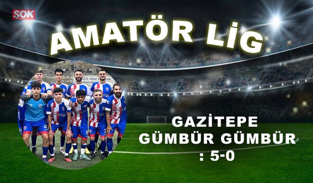 Gazitepe gümbür gümbür: 5-1