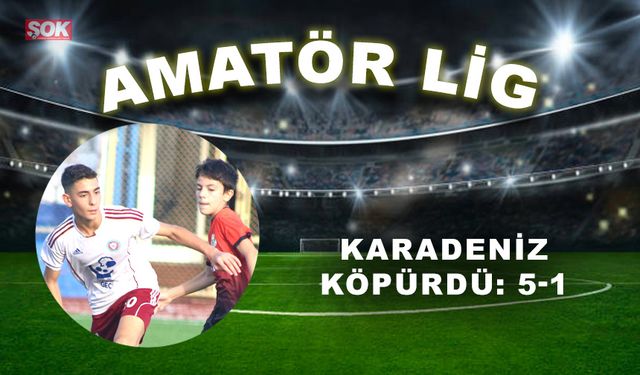 Karadeniz köpürdü: 5-1