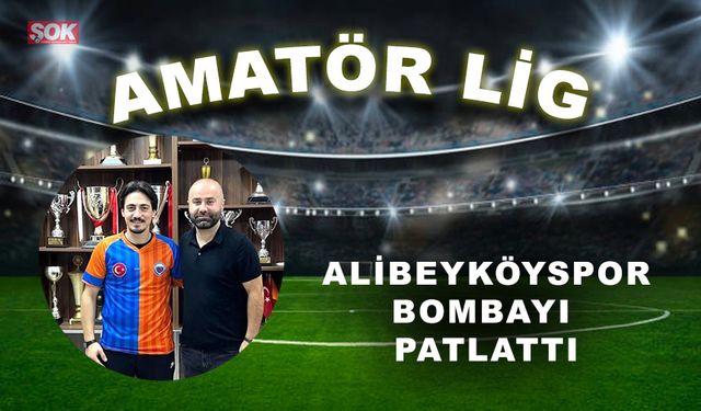 Alibeyköyspor bombayı patlattı