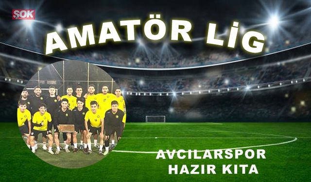 Avcılarspor hazır kıta