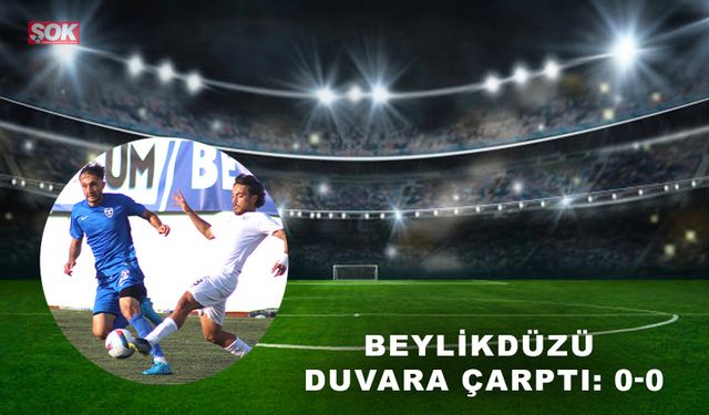 Beylikdüzü duvara çarptı: 0-0