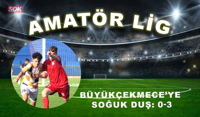 Büyükçekmece’ye soğuk duş: 0-3